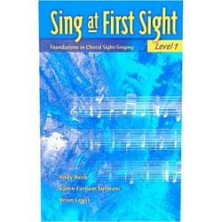 Andy Beck,Karen Farnum Surmani,Brian Lewis Sing at First Sight, Bk 1: Foundations in Choral Sight-Singing