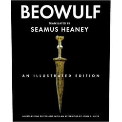 Seamus Heaney,John D. Niles Beowulf: An Illustrated Edition