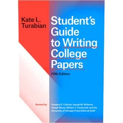 Kate L. Turabian Student's Guide to Writing College Papers, Fifth Edition (Chicago Guides to Writing, Editing, and Publishing)