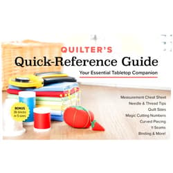 C&T Publishing Quilter's Quick-Reference Guide: Your Essential Tabletop Companion; Measurement Cheat Sheet, Needle & Thread Tips, Quilt Sizes, Magic Cutting Numbers, Curved Piecing, Y-Seams, Binding & More!