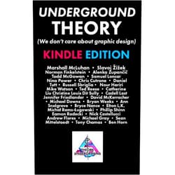 By David McKerracher (Author), Slavoj Žižek (Author), Marshall McLuhan (Author), Alenka Zupančič (Author), Norman Finkelstein (Author), Todd McGowan (Author), Samuel Loncar (Author), Chris Cutrone (Author), Nina Power (Author), Michael Downs (Author) & 6 more Format: Kindle Edition Underground Theory: Coming to a city near you
