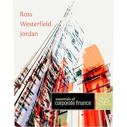 By Stephen A. Ross (Author) Essentials of Corporate Finance with Connect Plus 8th (eighth) Edition by Ross, Stephen, Westerfield, Randolph, Jordan, Bradford published by McGraw-Hill/Irwin (2013)