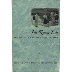 By David E. James (Editor, Contributor), Kyung Hyun Kim (Editor, Contributor), Cho Hae Joang (Contributor), Chungmoo Choi (Contributor), Eunsun Cho (Contributor), Han Ju Kwak (Contributor), Julian Stringer (Contributor), Yi Hyoin (Contributor) & 5 more Format: Kindle Edition Im Kwon-Taek: The Making of a Korean National Cinema (Contemporary Approaches to Film and Media Studies)