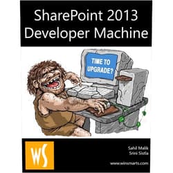 By Sahil Malik (Author), Srini Sistla (Author) Format: Kindle Edition SharePoint 2013 Development Machine