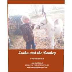 By Mrs Martha Philbeck (Author) Isaha and the donkey: Visit to a farm rearing mini donkeys