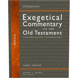 By Jerry Hwang (Author), Daniel I. Block (Editor) Hosea: A Discourse Analysis of the Hebrew Bible (24) (Zondervan Exegetical Commentary on the Old Testament)