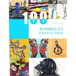 By Kendall Art Center (Author), Roxana M Bermejo (Contributor), Modesto Díaz Serpa (Contributor), Aldo Menéndez (Contributor) & 1 more 100 artists in the Rodríguez Collection (Rodriguez Collection)