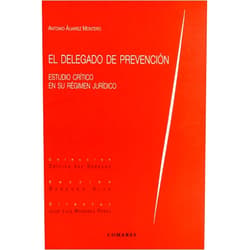 Spanish Edition by Antonio Álvarez Montero (Author) El delegado de prevención