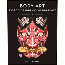 Erik Siuda Body Art: A Tattoo Design Coloring Book