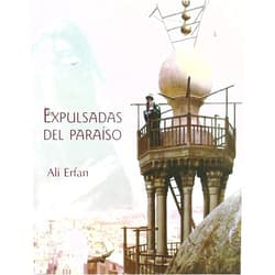 Ali Erfan,Carola Moreno,Delia Mateovich,Joan Edo Expulsadas del paraíso (Bárbaros) (Spanish Edition)