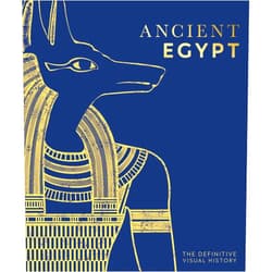 DK Ancient Egypt: The Definitive Visual History (DK Classic History)