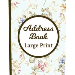 Simply Elegant Address Book Large Print: Alphabetical Tabs with Beautiful Vintage Floral Design -- Perfect for Seniors (Address Books)