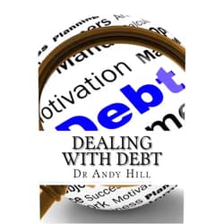 Dr Andy Hill Dealing With Debt
