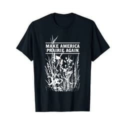 Visit The Western Cowboys The Western Cowboys Store Make America Prairie Again T-Shirt