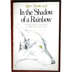 By Robert Franklin Leslie (Author) In the Shadow of a Rainbow
