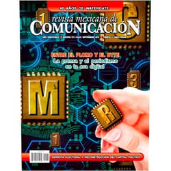 José Luis Esquivel Hernández,Antonio Sanjuán,Maricarmen Fernández Chapou,Alejandro Byrd,Perla Gómez Gallardo,Marisa Avogadro,Raúl López Parra,Caridad García Hernández,Jorge Tirzo,Omar Raúl Martínez Revista Mexicana de Comunicación #131 - Entre el plomo y el byte: La prensa y el periodismo en la era digital (Spanish Edition)