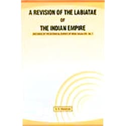 By S.K. Mukerjee (Author) A Revision of the Labiatae of the Indian Empire (Records of the BSI, Vol. XIV, No. 1)