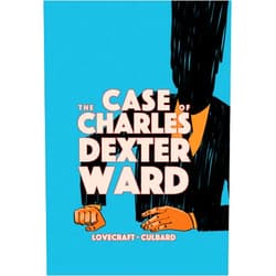 By I.N.J. Culbard (Adapter), H.P. Lovecraft (Author) The Case of Charles Dexter Ward (Weird Fiction)