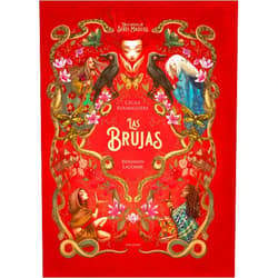 Cècile Roumiguière,Benjamin Lacombe,Isabel Soto López Las brujas