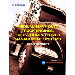 Sean Bennett Medium/Heavy Duty Truck Engines, Fuel & Computerized Management Systems (MindTap Course List)