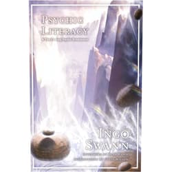 Ingo Swann,Brian Lord,Colin Wilson Psychic Literacy: & the Coming Psychic Renaissance