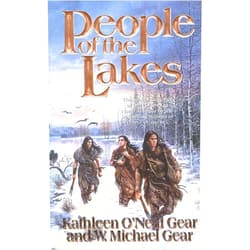 By Kathleen O'Neal Gear (Author), W. Michael Gear (Author) Format: Kindle Edition People of the Lakes (North America's Forgotten Past Book 6)