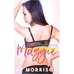 KT Morrison Discovering Maggie