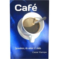 Cesar Rampe,David Ramírez Pérez,Jordi Rica Galimany,Max Jiménez Café: (Spanish Edition)