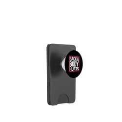Funny Graphic Tees For Women and Men Back Body Hurts Funny Workout Gym Exercise Recovery PopSockets PopWallet for MagSafe