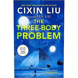 Cixin Liu, Ken Liu The Three-Body Problem (The Three-Body Problem Series, 1)