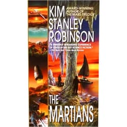 By Kim Stanley Robinson (Author) Format: Kindle Edition The Martians (Mars Trilogy)
