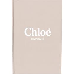 Lou Stoppard,Suzy Menkes Chloe: The Complete Collections (Catwalk)