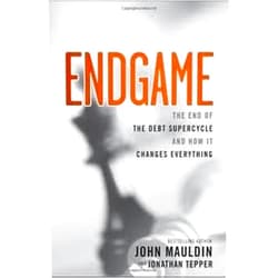 John Mauldin Endgame