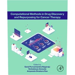 By Ganji Purnachandra Nagaraju PhD. (Editor), Venkatesan Amouda (Editor), Ampasala Dinakara Rao (Editor) & 0 more Format: Kindle Edition Computational Methods in Drug Discovery and Repurposing for Cancer Therapy