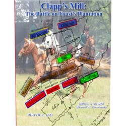 By Stewart Dunaway (Author), Jeffery Bright (Author) Clapp's Mill: The Battle on Foust's Plantation