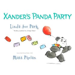Linda Sue Park,Matt Phelan Xander's Panda Party