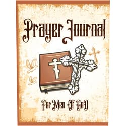 Anee'z Publication,Hasibur Rahaman Prayer Journal for Men of God: A Gratitude Journal Made for Men to Help Cultivate Gratitude, Mindfulness, and Positivity in Five Minutes or Less Every ... From Basic Training to Targeted Strategies