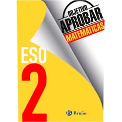 José Ángel Fernández-Cano López,Fernando Arce Llach Objetivo aprobar Matemáticas 2 ESO: Edición 2016