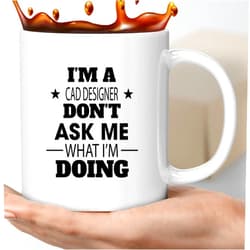 Giftago Coffee Mug Funny Cad Designer Appreciation Present For Cad Designer I Am An Cad Designer Don't Ask Me What I'm Doing Cup 579752