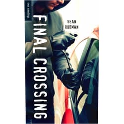 By Sean Rodman (Author) Final Crossing (Orca Soundings)
