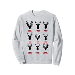 Deer Hunters Apparel Funny Christmas Deer Hunters All of Santa's Reindeer Meat Sweatshirt