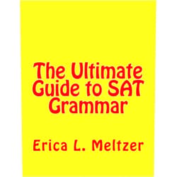 By Erica L. Meltzer (Author) The Ultimate Guide to SAT Grammar