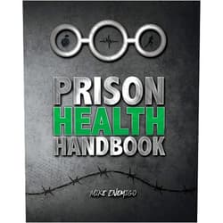 Mike Enemigo,Freebird Publishers,Cyber Hut Designs Prison Health Handbook