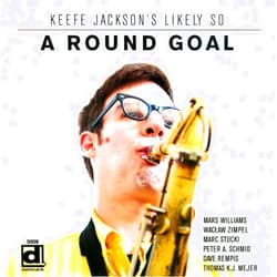 Keefe Jackson's Likely So (Artist), Keefe Jackson (Composer, Performer), Marc Stucki (Performer), Dave Rempis (Performer), Waclaw Zimpel (Performer), Mars Williams (Performer), Peter A. Schmid (Performer) & 4 more Format: Audio CD A Round Goal