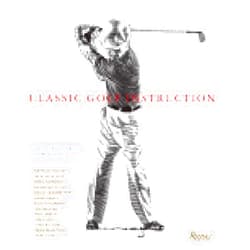 Christopher Obetz,Anthony Ravielli,Jack Nicklaus,Tom Watson,Greg Norman Classic Golf Instruction
