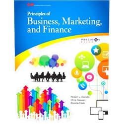 Robert L. Dansby,Chris Gassen,Brenda Clark Principles of Business, Marketing, and Finance