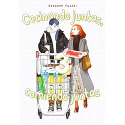 Sakaomi Yuzaki,Ana María Caro Cocinando juntas, comiendo juntas, vol. 3