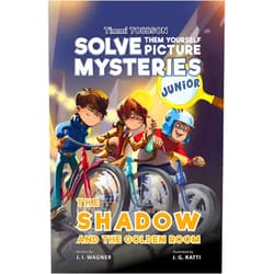 J.I. Wagner,Javier Gimenez Ratti The Shadow and the Golden Room: A Timmi Tobbson Junior (6-8) Detective Book for Kids (Solve-Them-Yourself Mysteries Book for Girls and Boys ages 6-8) (cover may vary)