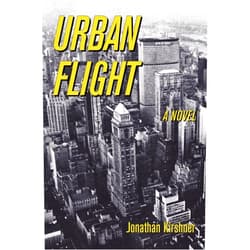 By Jonathan Kirshner (Author) Format: Kindle Edition Urban Flight
