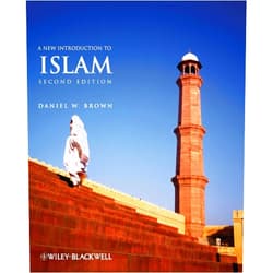 By Daniel W. Brown (Author) A New Introduction to Islam, 2nd Edition